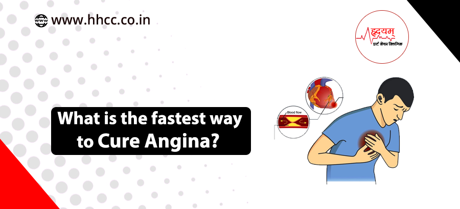 fastest way to cure angina